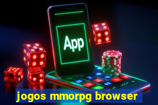 jogos mmorpg browser